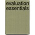 Evaluation Essentials