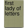 First Lady of Letters door Sheila Skemp