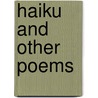 Haiku and Other Poems by Gem M. Anis