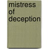 Mistress of Deception door Miranda Lee