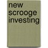 New Scrooge Investing