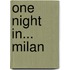 One Night In... Milan