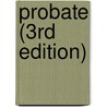 Probate (3Rd Edition) door Gordon Bowley