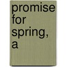 Promise for Spring, A door Kim Sawyer