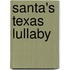 Santa's Texas Lullaby