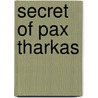Secret of Pax Tharkas door Doug Niles