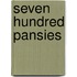 Seven Hundred Pansies