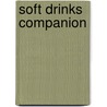 Soft Drinks Companion door Shachman Maurice