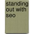 Standing Out with Seo