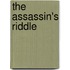 The Assassin's Riddle
