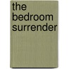 The Bedroom Surrender door Emma Darcy