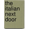 The Italian Next Door door Anna Cleary
