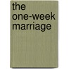 The One-Week Marriage door Renee Roszel