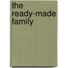 The Ready-Made Family door Laurie Paige