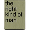 The Right Kind of Man door Jessica Heart