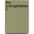The Unforgettables Ii