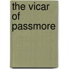 The Vicar of Passmore door M. Alders