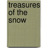 Treasures of the Snow by Patricia M.M. St. St. John