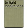 Twilight Inspirations door V.L. Boone'S. Fowler