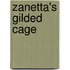Zanetta's Gilded Cage