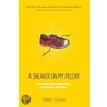 A Sneaker on My Pillow door Ralph Yourie