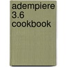 Adempiere 3.6 Cookbook by Ajit Kumar