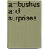 Ambushes and Surprises