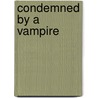 Condemned by a Vampire door Jodie Pierce