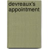 Devreaux's Appointment door Larry D. Powell