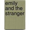 Emily and the Stranger by Beverly Barton