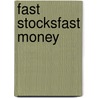 Fast Stocks\Fast Money door Robert Natale
