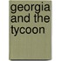 Georgia and the Tycoon