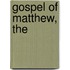 Gospel of Matthew, The