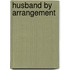 Husband By Arrangement