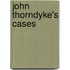 John Thorndyke's Cases