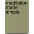 Meditation Made Simple