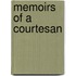 Memoirs Of A Courtesan