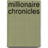 Millionaire Chronicles