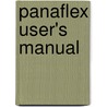 Panaflex User's Manual door David Samuelson