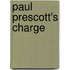 Paul Prescott's Charge