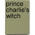 Prince Charlie's Witch