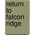 Return To Falcon Ridge
