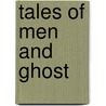 Tales of Men and Ghost by Edith Wharton