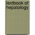 Textbook of Hepatology