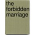 The Forbidden Marriage
