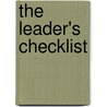 The Leader's Checklist by Michael Useem
