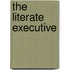 The Literate Executive