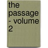 The Passage - Volume 2 door Richard Carradine