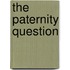 The Paternity Question
