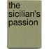 The Sicilian's Passion